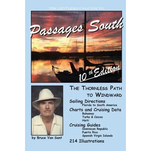 The Gentleman's Guide to Passages South: The Thornless Path to Windward