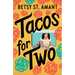 Tacos for Two