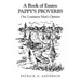 A Book of Essays: Pappy's Proverbs: One Louisiana Man's Opinion