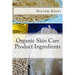 Organic Skin Care Product Ingredients