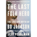 The Last Folk Hero: The Life and Myth of Bo Jackson