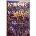 Magic on the Mountain