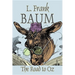 The Road to Oz by L. Frank Baum, Fiction, Fantasy, Fairy Tales, Folk Tales, Legends & Mythology