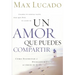 Un Amor Que Puedes Compartir