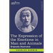 The Expression of the Emotions in Man and Animals: Originally Illustrated