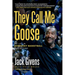 They Call Me Goose: My Life in Kentucky Basketball and Beyond