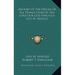 History Of The Origin Of All Things Given By The Lord Our God Through Levi M. Arnold