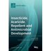 Insecticide, Acaricide, Repellent and Antimicrobial Development