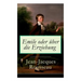 Emile oder über die Erziehung: Bildungsroman: Pädagogische Prinzipien