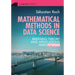Mathematical Methods in Data Science