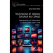 Télévisions et médias sociaux au Congo: Appropriation de l'information et espace public (1990-2018) tome 2