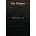 Der Mistkerl