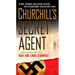 Churchill's Secret Agent: A Novel Based on a True Story