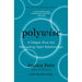 Polywise: A Deeper Dive Into Navigating Open Relationships