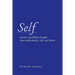 Self: Ancient and Modern Insights about Individuality, Life, and Death