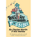 In The Town Where All Things Are Possible