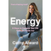 Energy: 8 Steps to Energize Your Life from the Inside Out