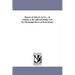 Report of John B. Jervis ... in relation to the railroad bridge over the Mississippi River, at Rock Island.
