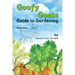 Goofy Goats Guide to Gardening