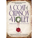 A Coat of Crimson or Violet: Prelude to Power