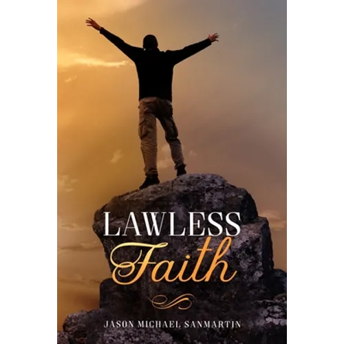 LawLess Faith