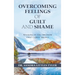 Overcoming Feelings of Guilt and Shame: Walking in the Freedom That Christ Brings
