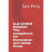 U.S-China-Russia: The competions for Domination and Global Crisis