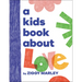 A Kids Book about Love