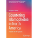 Countering Islamophobia in North America: A Quality-Of-Life Approach