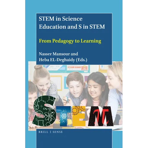 Stem in Science Education and S in Stem: From Pedagogy to Learning