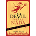 The Devil Wears NADA: Satan Exposed