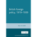 British Foreign Policy, 1919-1939