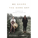 We Share the Same Sky: A Memoir of Memory & Migration