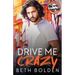 Drive Me Crazy
