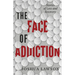 The Face of Addiction: Stories of Loss and Recovery