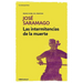 Las Intermitencias de la Muerte / Death with Interruptions