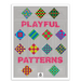 Playful Patterns