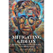 Mitigating Gideon: Revisiting the Public Defender and Its Role in an Equitable America