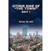 Other Side of "The Town!": Day I