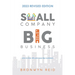 Small Company Big Business - 2023 Revised Edition