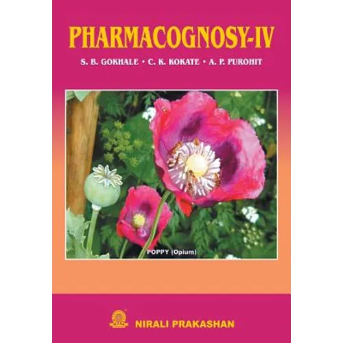 Pharmacognosy - IV