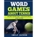 Word Games About Tennis: Word Searches, Crosswords, and More