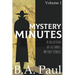Mystery Minutes Volume 1: A Collection of Six Short Mystery Stories