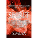 History of Education - Book 1: SPIRIT: A Journey into the Exoteric and Esoteric Foundations of Education