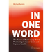 In One Word: The Power of Razor-Sharp Brand Positioning to Lower Costs and Improve Results