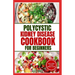 Polycystic Kidney Disease Cookbook for Beginners: Quick, Simple Delicious Low Sodium Low Potassium Diet Recipes and Meal Plan for PKD & CKD Stage 3
