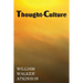 Thought-Culture or Practical Mental Training