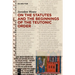 On the Statutes and the Beginnings of the Teutonic Order