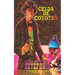 Celda de coyotes (Colección Oeste)