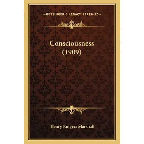 Consciousness (1909)